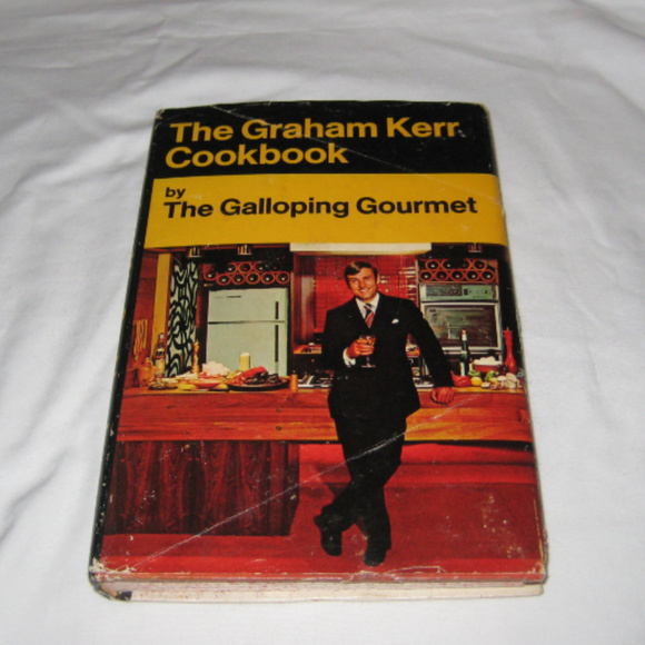 Graham Kerr Cookbook By The Galloping Gourmet - Picture 5 of 5